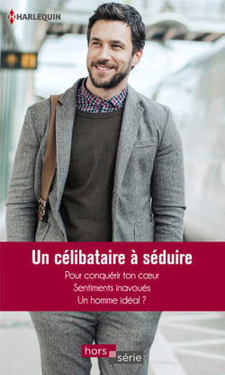 Un célibataire à séduire - Pour conquérir ton coeur - Sentiments inavoués - Un homme idéal ?