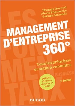 Management d'entreprise 360° - 3e éd. - Tous les principes et outils à connaître