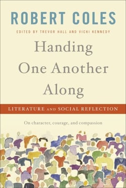 Handing One Another Along - Literature and Social Reflection