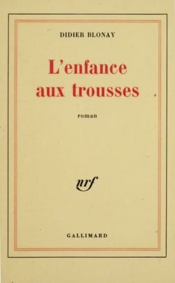 L'Enfance aux trousses