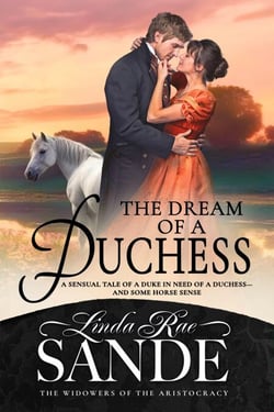 The Dream of a Duchess - The Widowers of the Aristocracy, #1