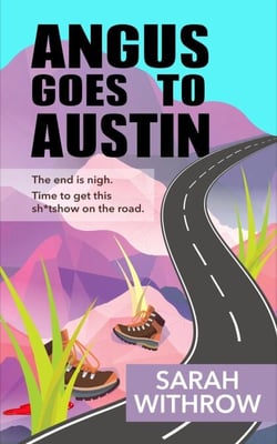 Angus Goes to Austin - Scavenged Earth, #1