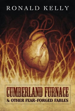 Cumberland Furnace &amp; Other Fear Forged Fables
