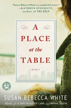 A Place at the Table - A Novel