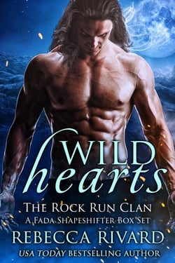 Wild Hearts: The Rock Run Clan (A Fada Shapeshifters Trilogy) - The Fada Shapeshifter Series, #9