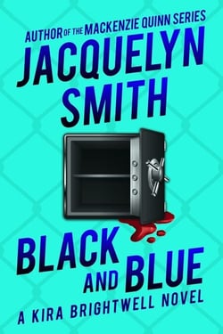 Black and Blue: A Kira Brightwell Novel - Kira Brightwell Mysteries, #2