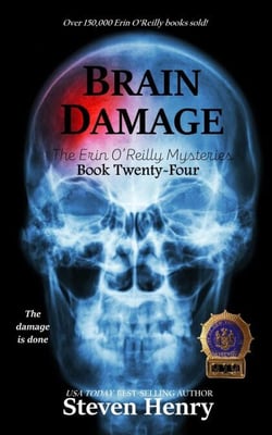 Brain Damage - The Erin O'Reilly Mysteries, #24