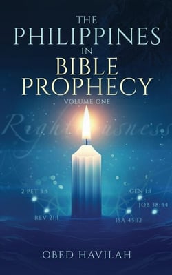 The Philippines in Bible Prophecy Volume 1 - 1