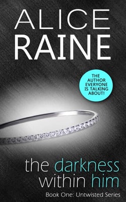 The Darkness Within Him - A tale of love, lust and unbridled erotism (The Untwisted Series)