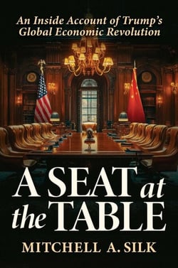 A Seat at the Table - An Inside Account of Trump's Global Economic Revolution
