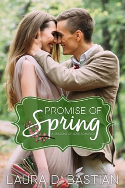 Promise of Spring - Seasons of Love