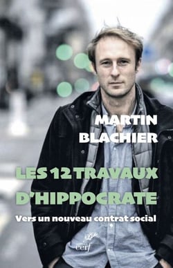 Les 12 travaux d'Hippocrate - Vers un nouveau contrat social
