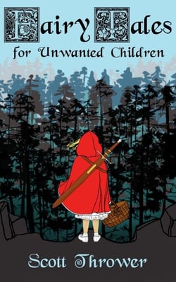 Fairy Tales for Unwanted Children - Fairy Tales for Unwanted Children, #3
