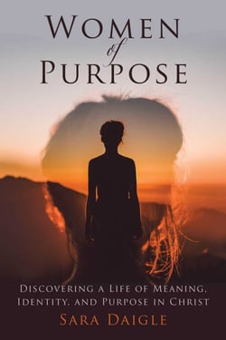 Women of Purpose - A Daily Devotional for Discovering a Meaningful Life in Christ