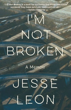 I'm Not Broken - A Memoir