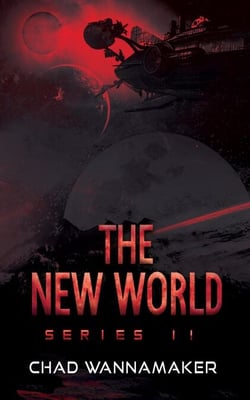The New World: Series 2 - The new world