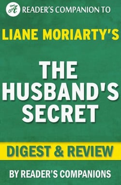 The Husband's Secret by Liane Moriarty | Digest &amp; Review