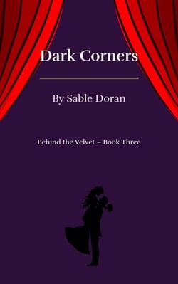 Dark Corners - Behind the Velvet, #3