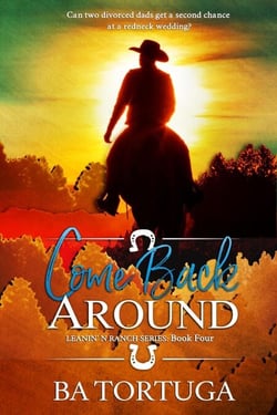 Come Back Around - Leanin' N, #4