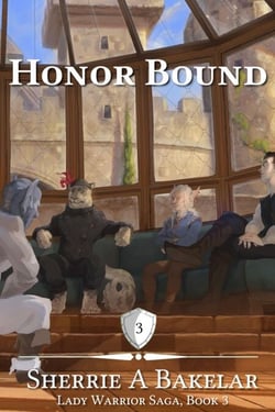 Honor Bound - Lady Warrior Saga, #3