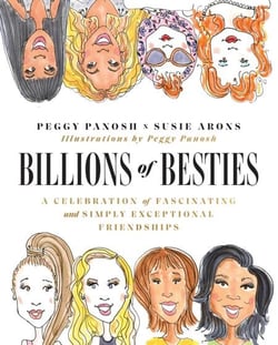Billions of Besties - A Celebration of Fascinating and Simply Exceptional Friendships