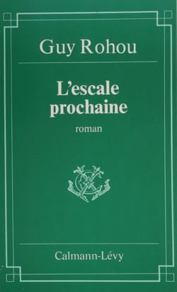 L'Escale prochaine