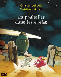 Les P'tites Poules - Un poulailler dans les étoiles