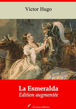 La Esmeralda – suivi d'annexes - Nouvelle édition 2019