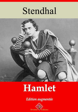 Hamlet – suivi d'annexes - Nouvelle édition 2019
