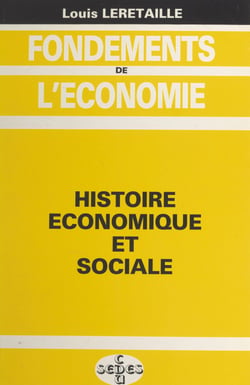 Fondements de l'économie (2) - Histoire économique et sociale