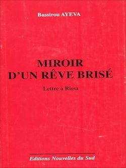 Miroir d'un rêve brisé - Lettre à Rissa