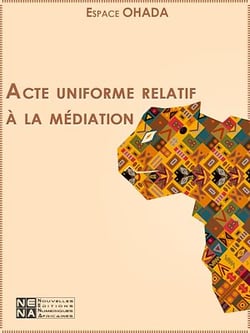 Acte uniforme relatif à la médiation