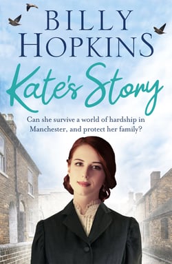 Kate's Story (The Hopkins Family Saga, Book 2) - A heartrending tale of northern family life