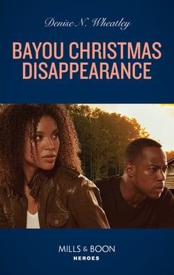 Bayou Christmas Disappearance