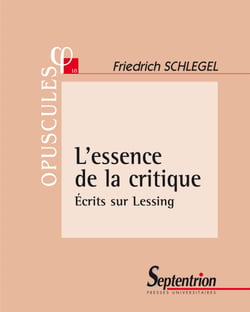 L’essence de la critique - Écrits sur Lessing