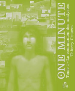 ONE MINUTE : La communion des analystes (Tome 1)