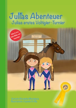 Julias Abenteuer - Julias erstes Voltigier-Turnier