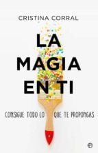 La magia en ti - Consigue todo lo que te propongas