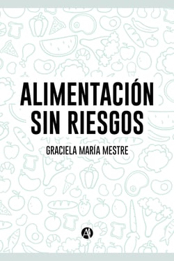 Alimentación sin riesgos