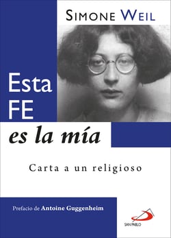 Esta fe es la mía - Carta a un religioso