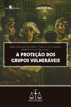 A proteção dos grupos vulneráveis