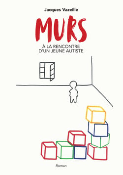 Murs - À la rencontre d'un jeune autiste
