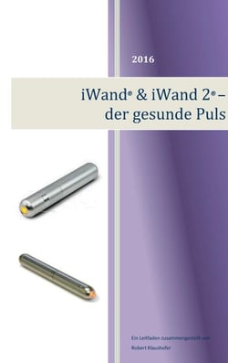 iWand &amp; iWand 2 – der gesunde Puls - Gesundheit und der Weg