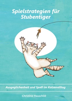 Spielstrategien für Stubentiger - Ausgeglichenheit und Spaß im Katzenalltag