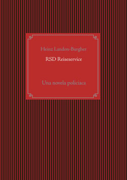 RSD Reiseservice - Una novela policiaca