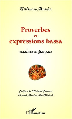 Proverbes et expressions bassa - Traduits en français