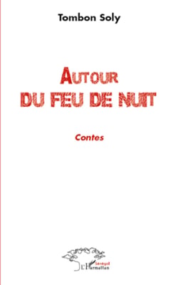 Autour du feu de nuit - contes