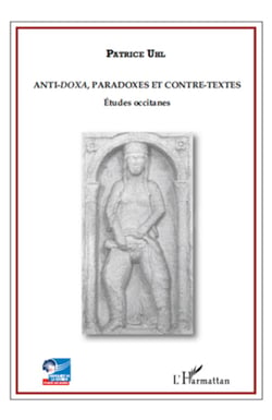 Anti-doxa, paradoxes et contre-textes - Etudes occitanes