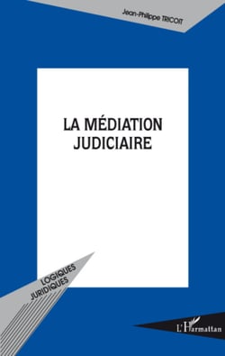 La médiation judiciaire