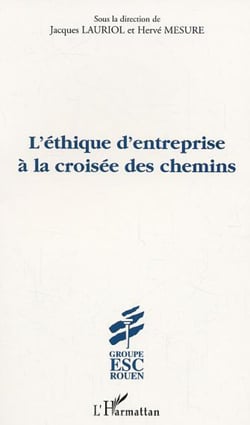 L'Éthique d'entreprise à la croisée des chemins